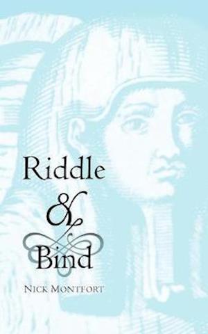 Riddle & Bind