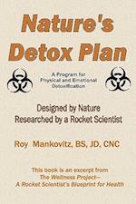 Nature's Detox Plan - A Program for Physical and Emotional Detoxification