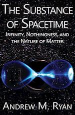 The Substance of Spacetime