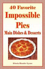 40 Favorite Impossible Pies