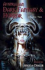 Australian Dark Fantasy and Horror Volume Two