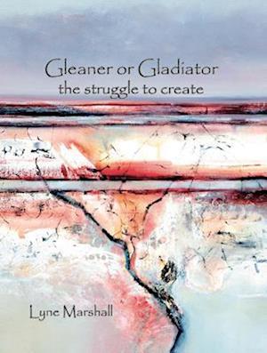 Gleaner or Gladiator