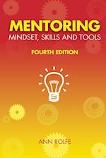 Mentoring Mindset, Skills and Tools