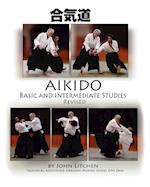 Aikido Basic and Intermediate Studies Revised