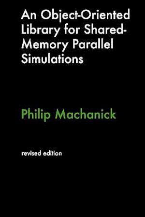 An Object-Oriented Library for Shared-Memory Parallel Simulations