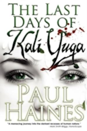 The Last Days of Kali Yuga