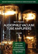 Audiophile Vacuum Tube Amplifiers Volume 3