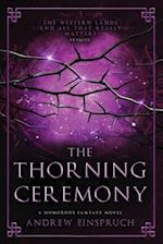 The Thorning Ceremony