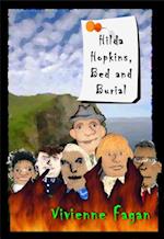 Hilda Hopkins, Bed And Burial #2