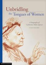 Unbridling the Tongues of Women