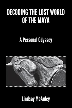 Decoding the Lost World of the Maya