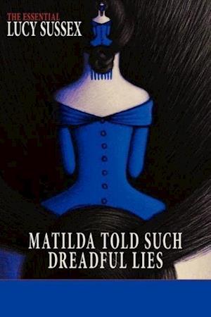 Matilda Told Such Dreadful Lies