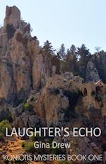 Laughter's Echo: Murder Past and Present