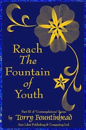 Reach the Fountain of Youth