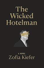 The Wicked Hotelman 