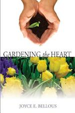 Gardening the Heart