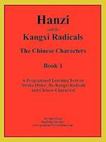 Hanzi and the Kangxi Radicals