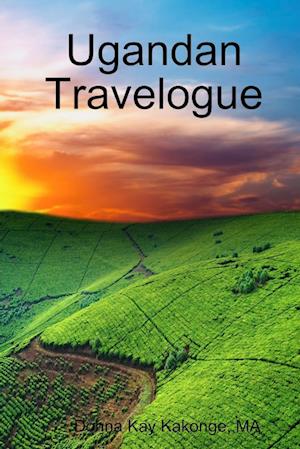 Ugandan Travelogue