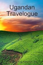 Ugandan Travelogue 