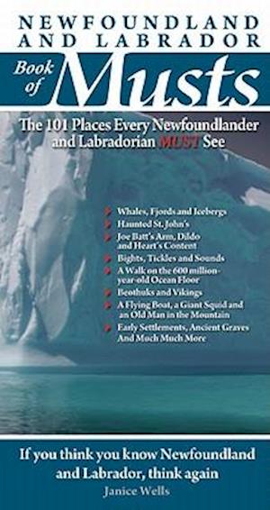 Newfoundland and Labrador Book of Musts
