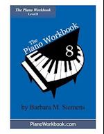 The Piano Workbook - Level 8