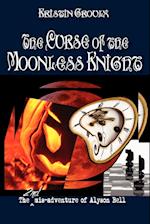 CURSE OF THE MOONLESS KNIGHT
