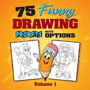 75 Funny Drawing Prompts with Options