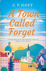 A Town Called Forget 