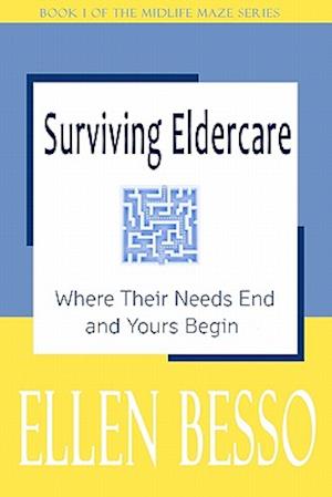 Surviving Eldercare