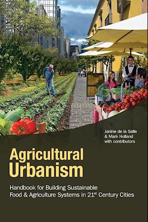 Agricultural Urbanism