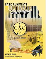 Basic Rudiments Answer Book - Ultimate Music Theory