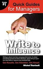 Write to Influence - Quick Guides for Managers