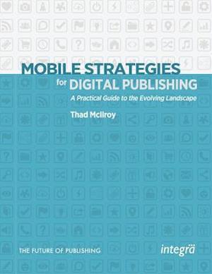 Mobile Strategies for Digital Publishing