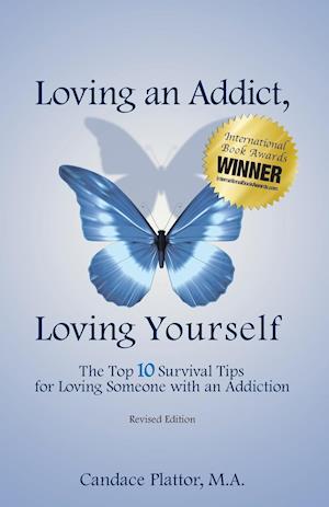 Loving an Addict, Loving Yourself