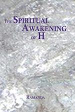 The Spiritual Awakening of H 
