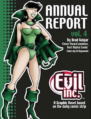 Evil Inc. Annual Report, Volume 4