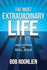 The Most Extraordinary Life