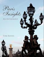 Paris Insights - An Anthology