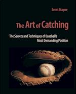 The Art of Catching
