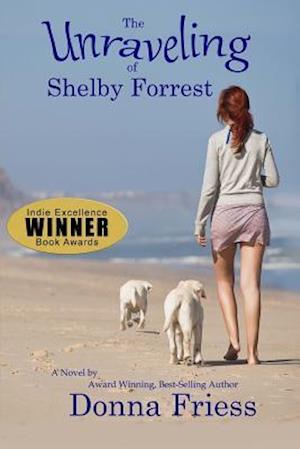 The Unraveling of Shelby Forrest