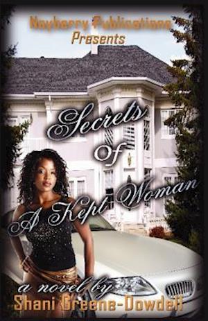 Secrets of a Kept Woman