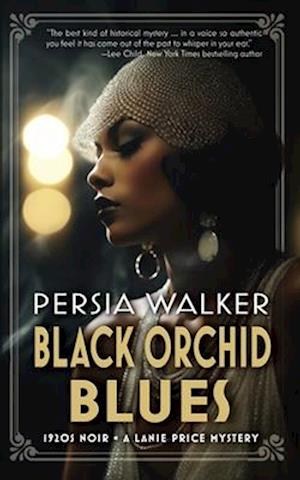 Black Orchid Blues: A Lanie Price Mystery