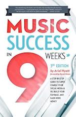 Music Success in Nine Weeks