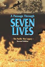 A Passage Through Seven Lives
