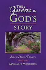 The Gardens in God's Story