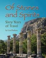 Of Stones and Spirits