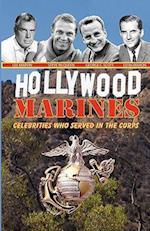 Hollywood Marines - Celebrities Who Served in the Corps