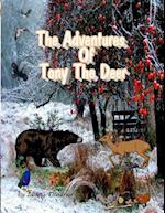 The Adventures Of Tony The Deer