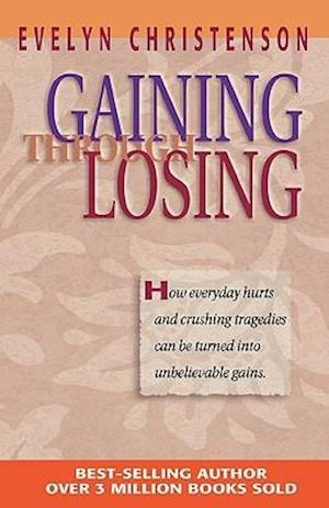 Gaining Through Losing