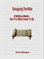 Dialoguing The Bible